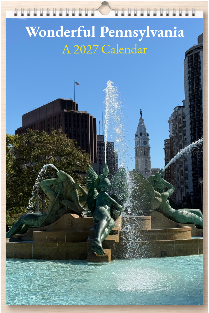 Wonderful Pennsylvania: A 2027 Calendar