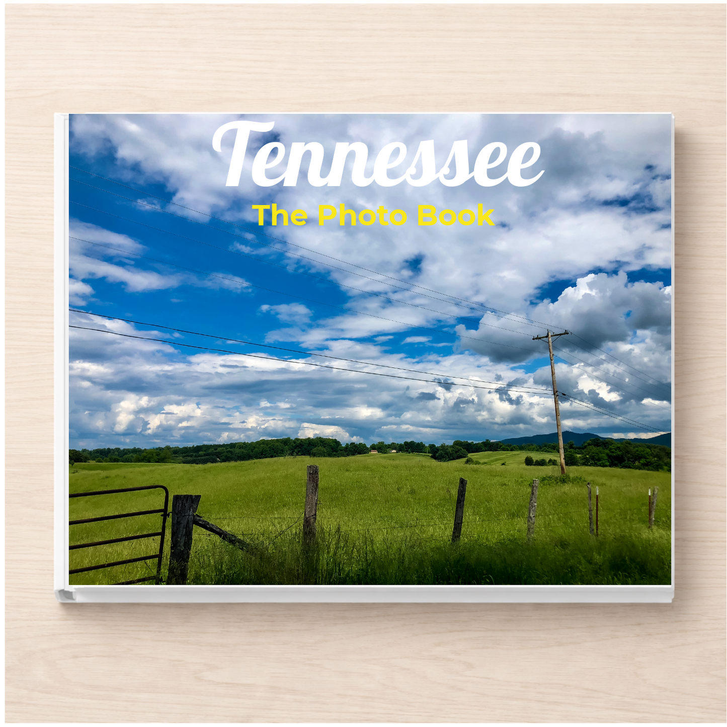 Tennessee: The Photo Book
