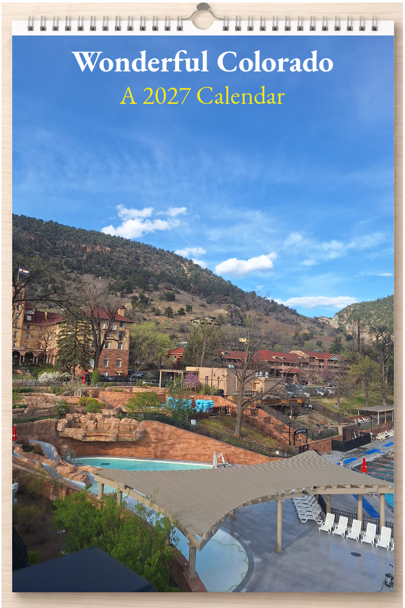 Wonderful Colorado: A 2027 Calendar