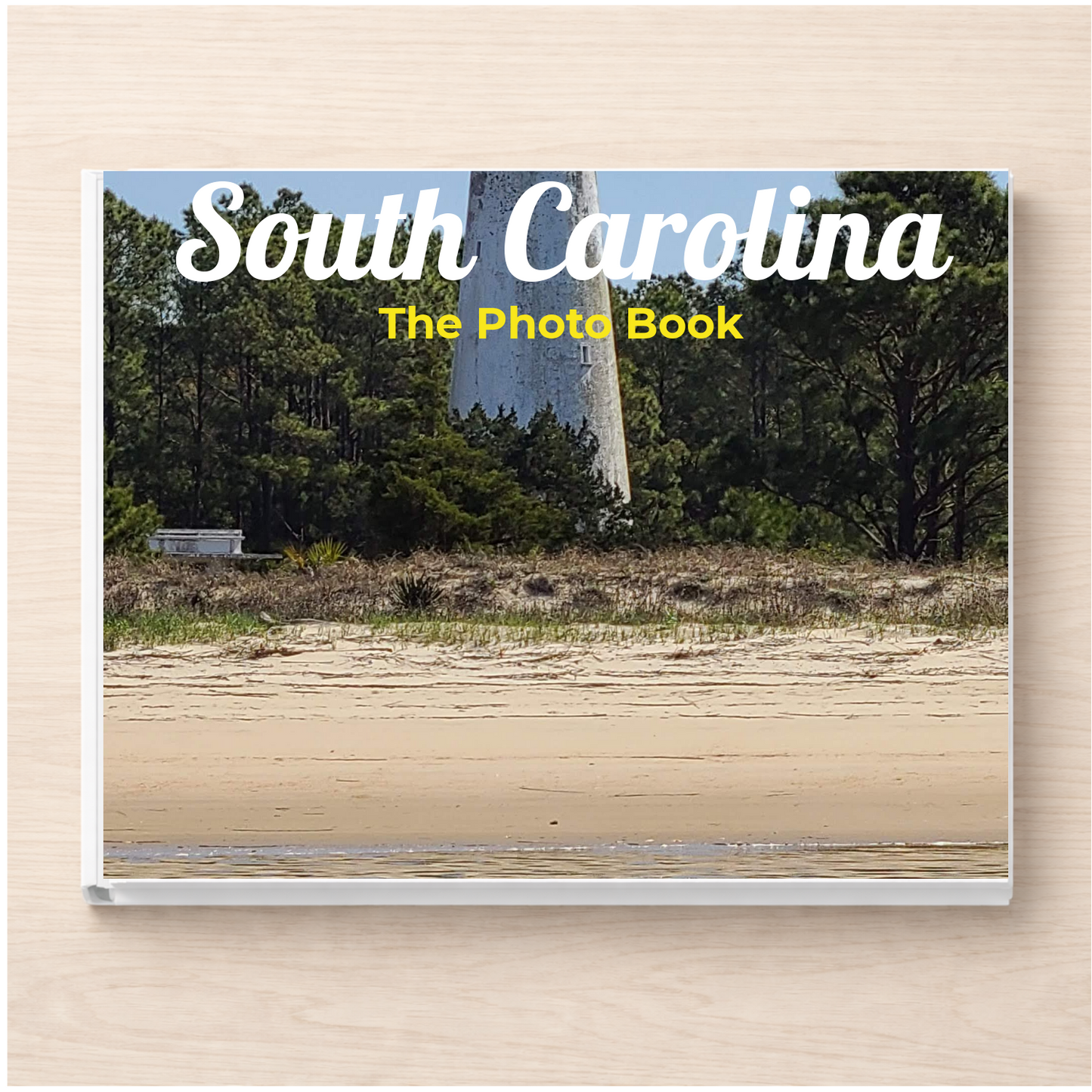 South Carolina: The Photo Book