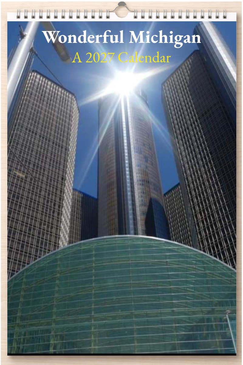 Wonderful Michigan: A 2027 Calendar