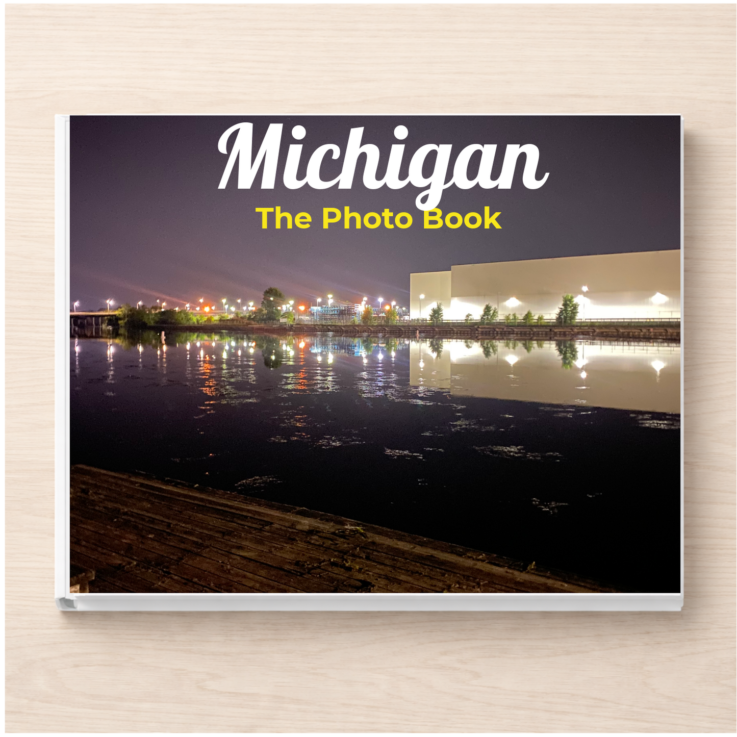 Michigan: The Photo Book