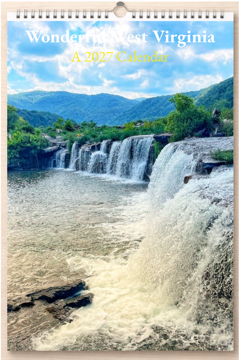 Wonderful West Virginia: A 2027 Calendar