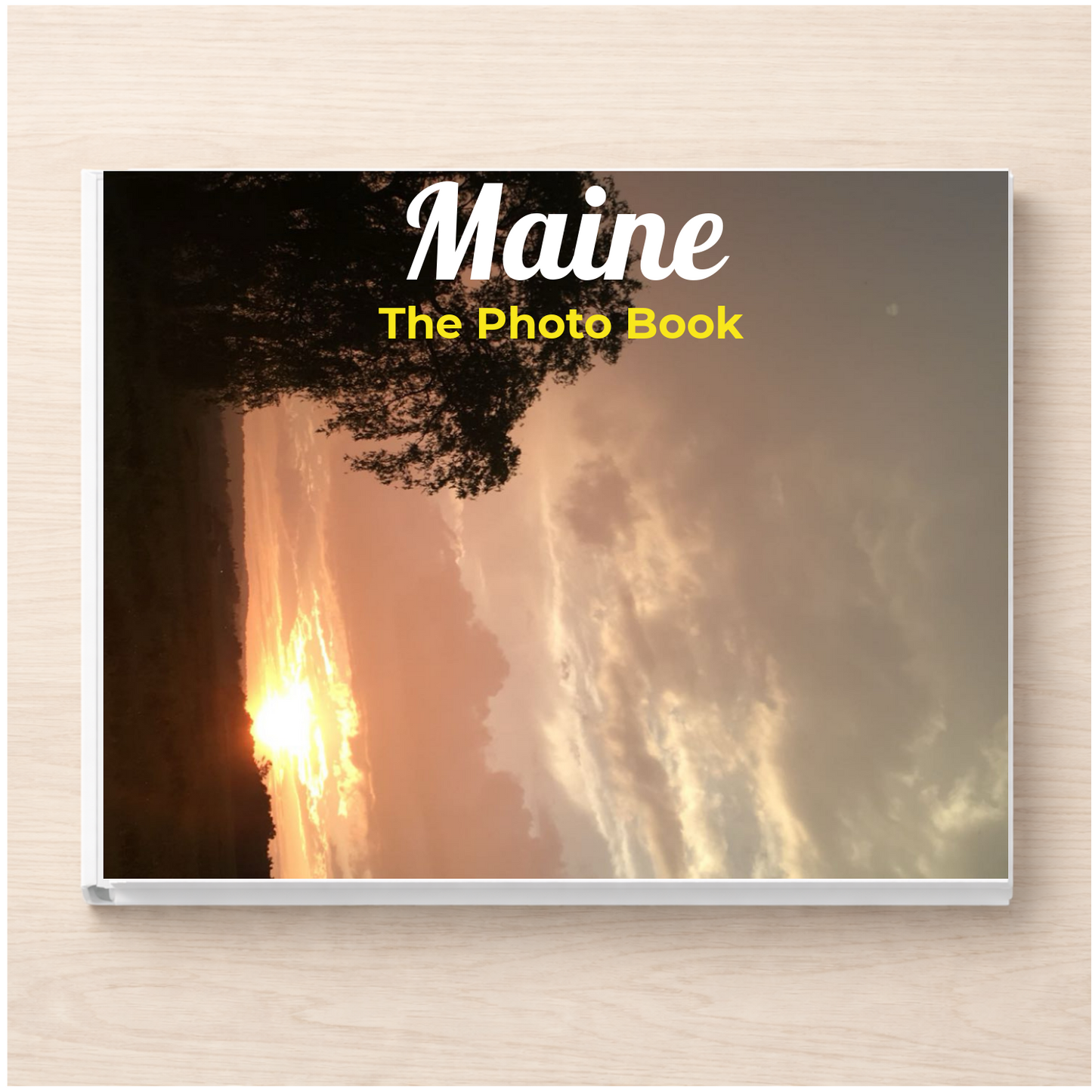 Maine: The Photo Book