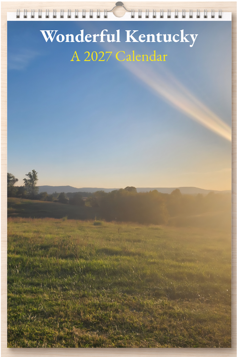 Wonderful Kentucky: A 2027 Calendar