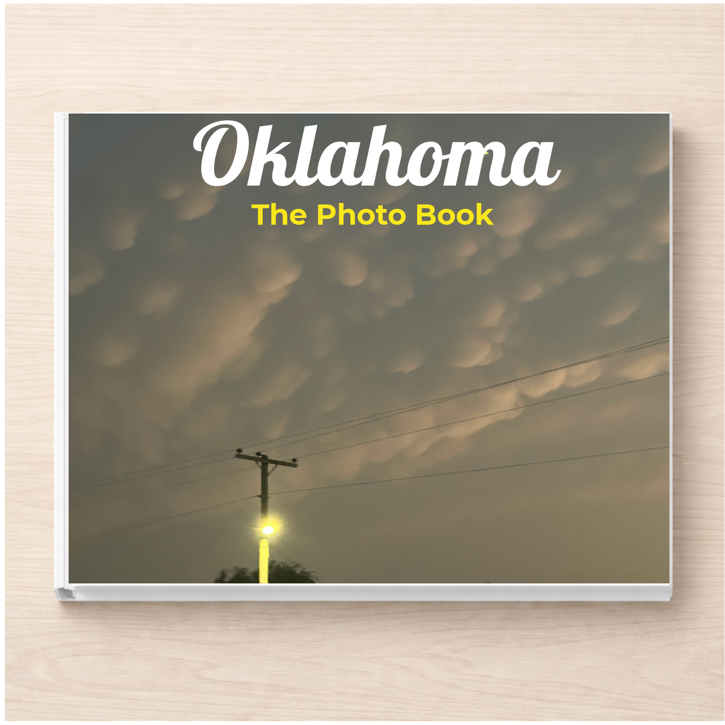 Oklahoma: The Photo Book