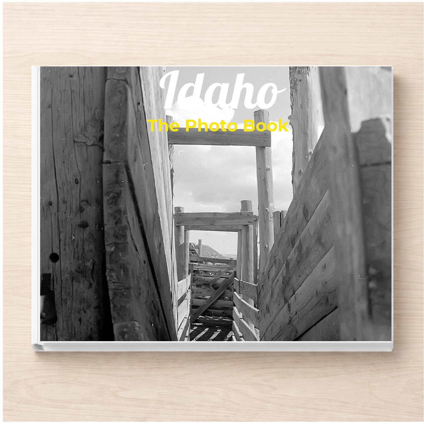Idaho: The Photo Book