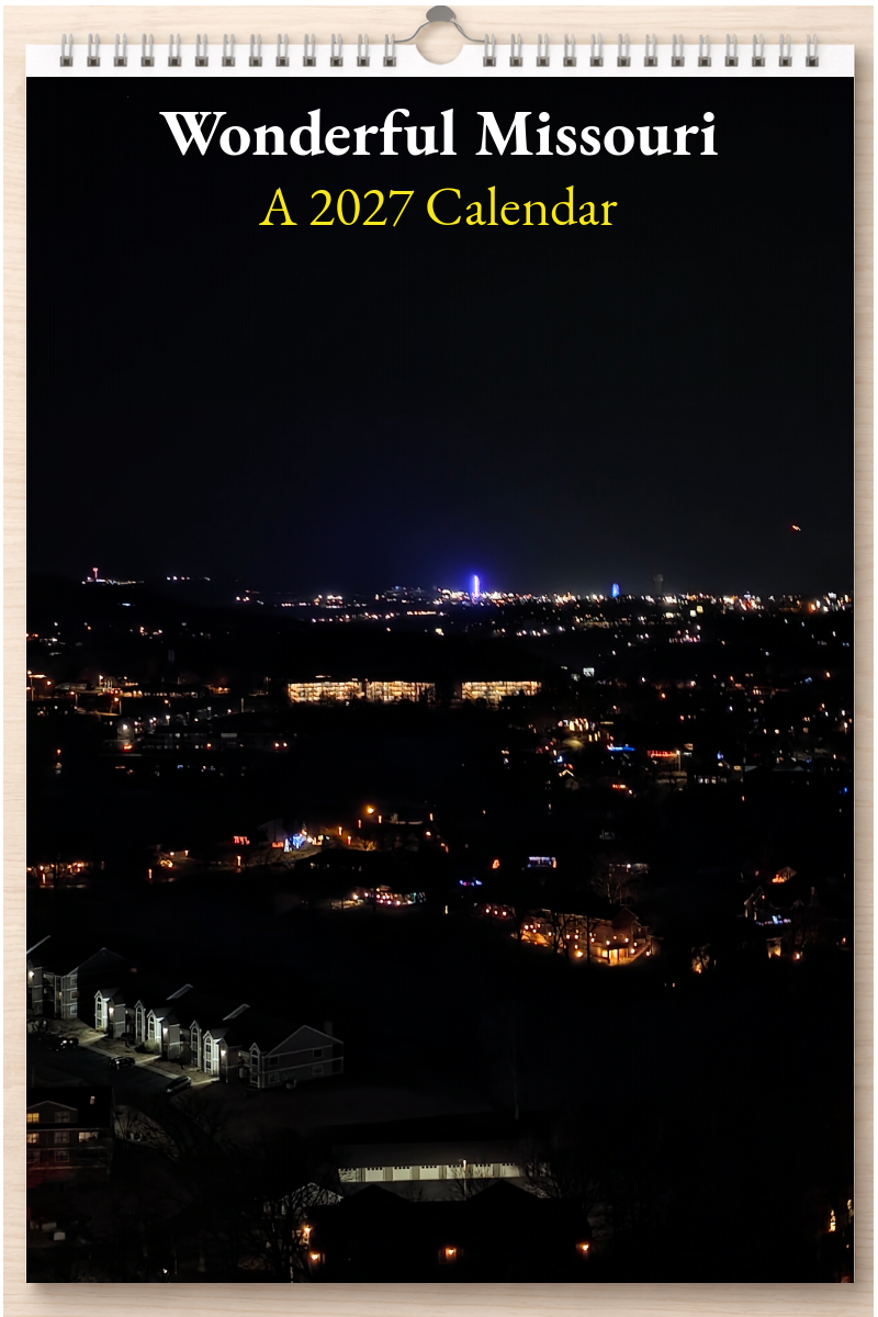 Wonderful Missouri: A 2027 Calendar