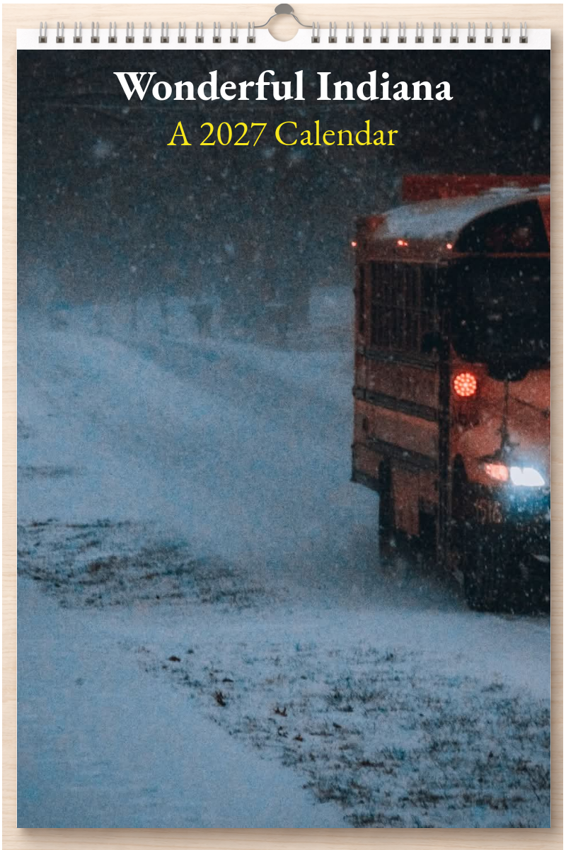 Wonderful Indiana: A 2027 Calendar