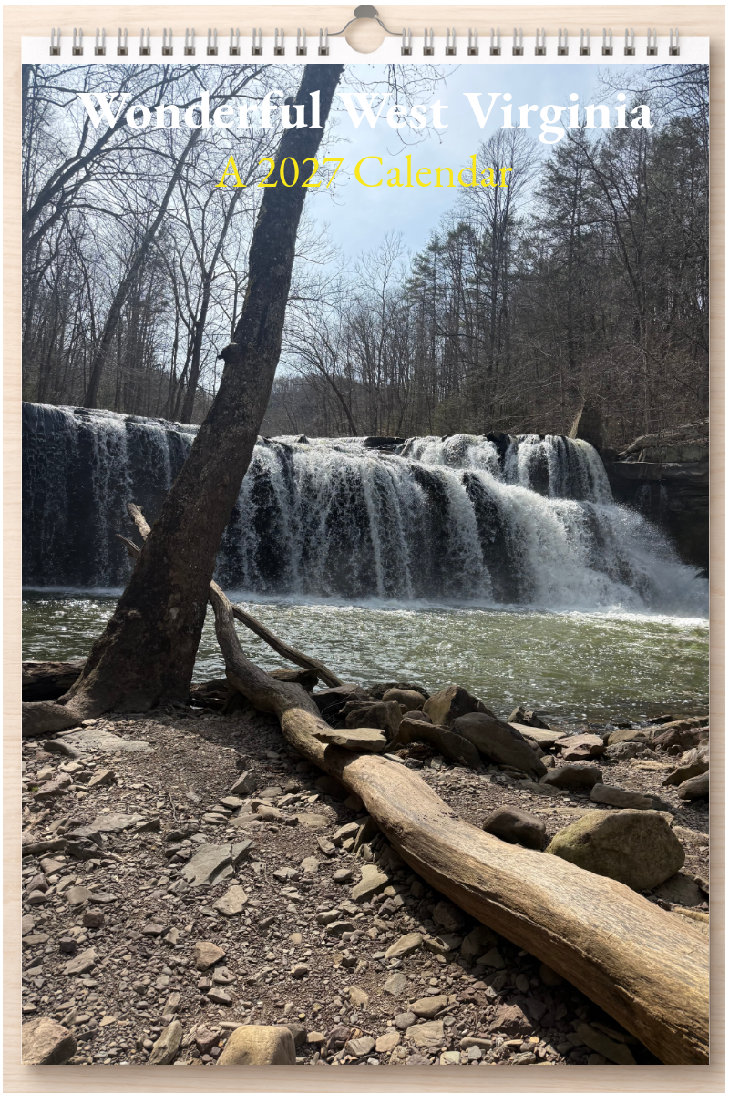 Wonderful West Virginia: A 2027 Calendar
