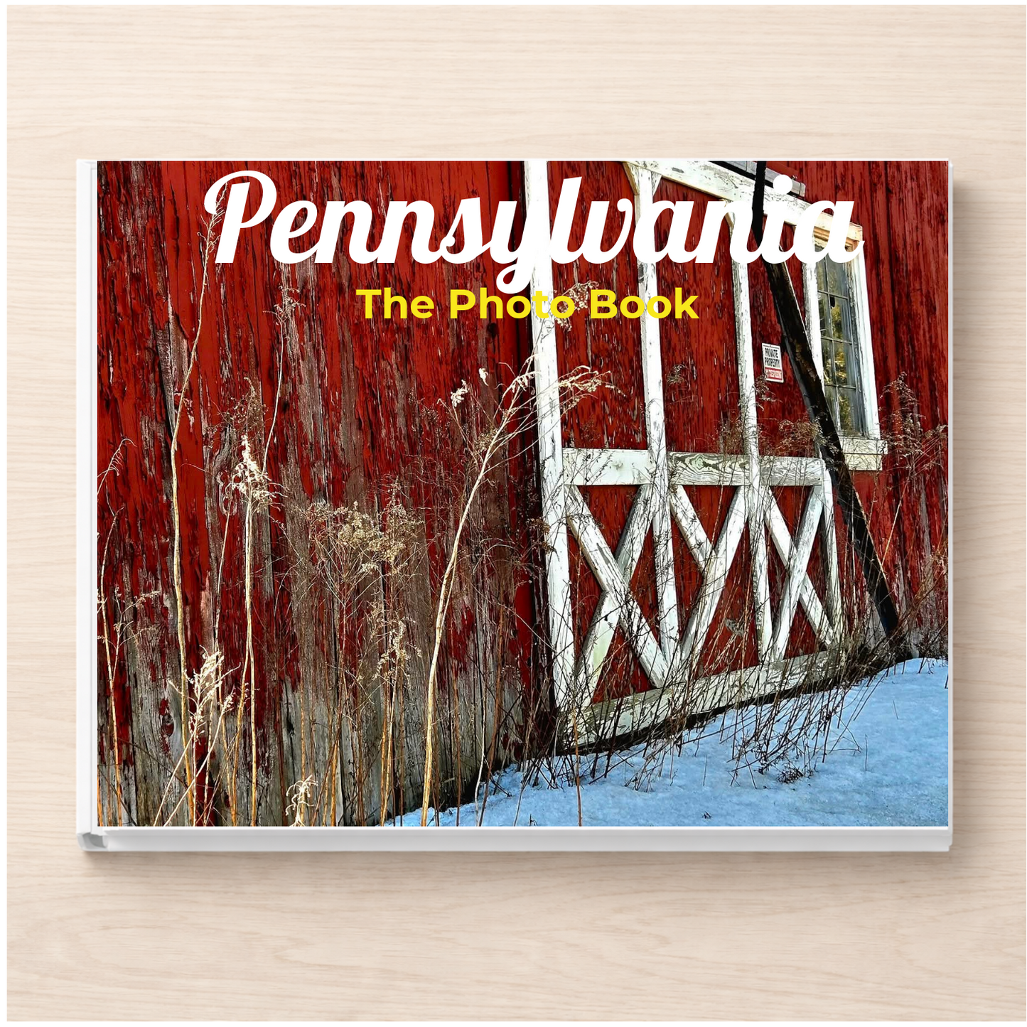 Pennsylvania: The Photo Book