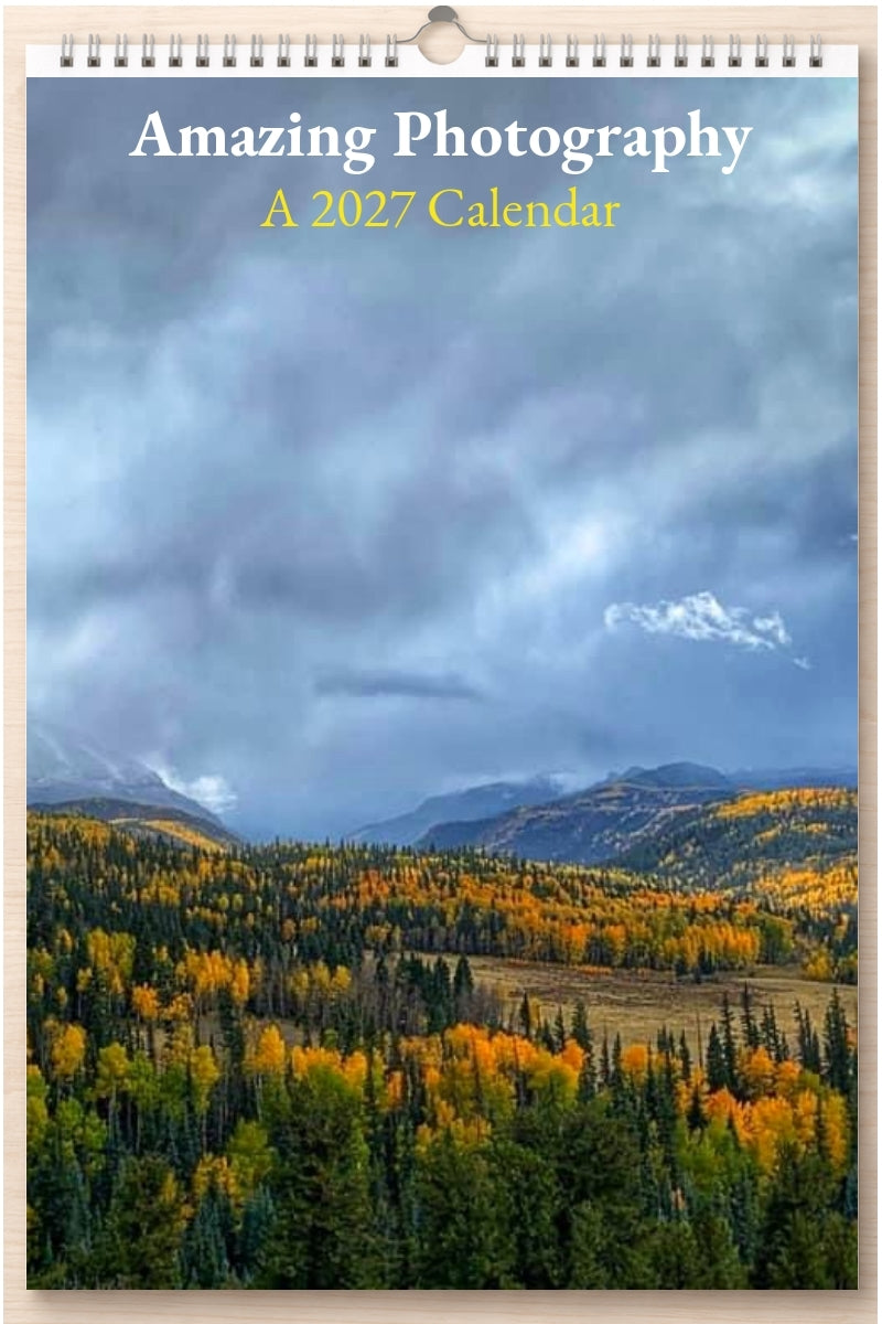 Amazing Photography: A 2027 Calendar