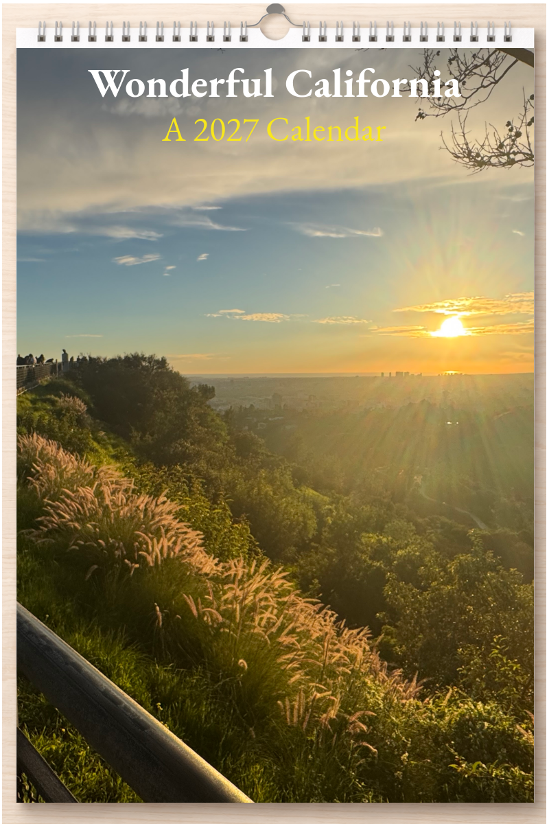 Wonderful California: A 2027 Calendar