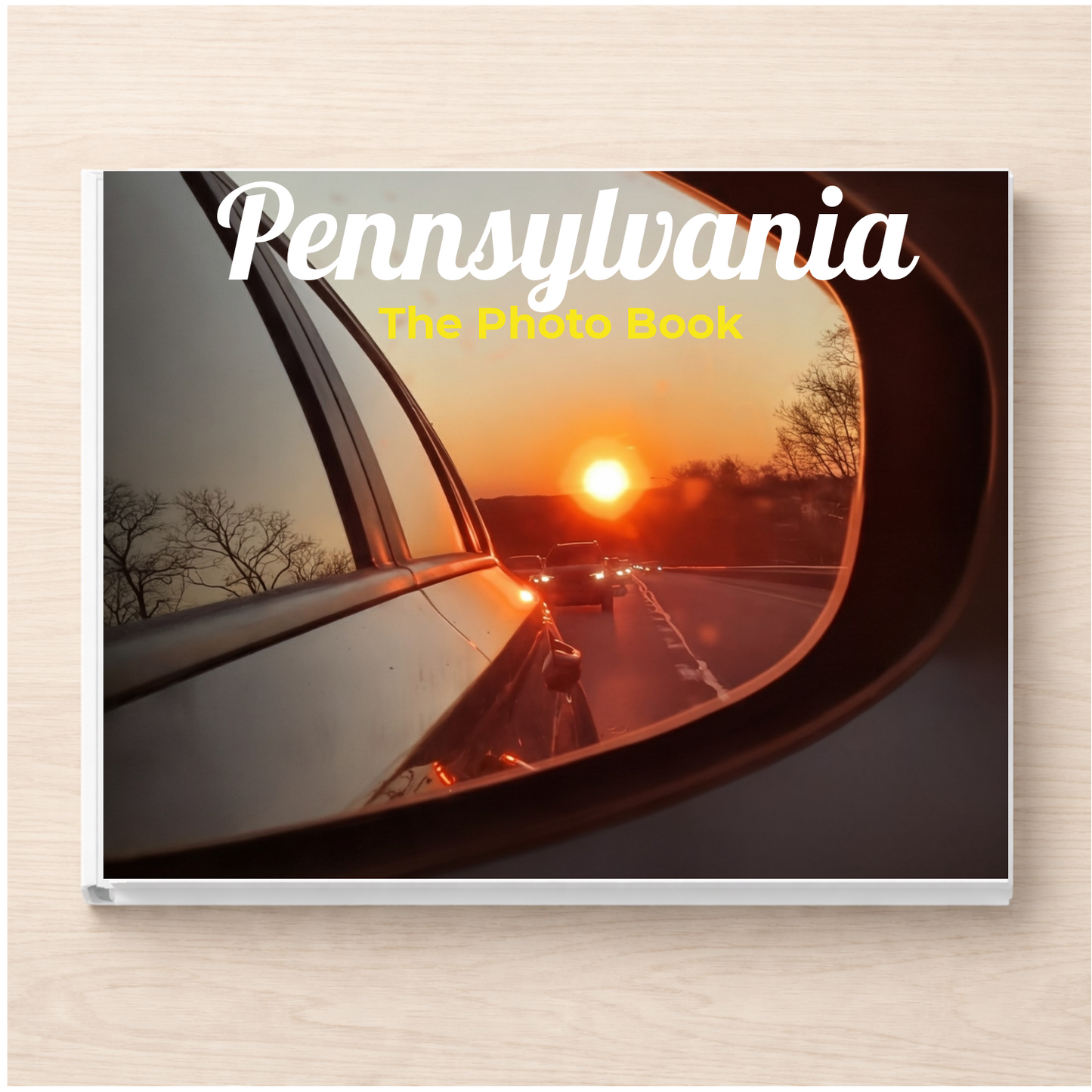 Pennsylvania: The Photo Book
