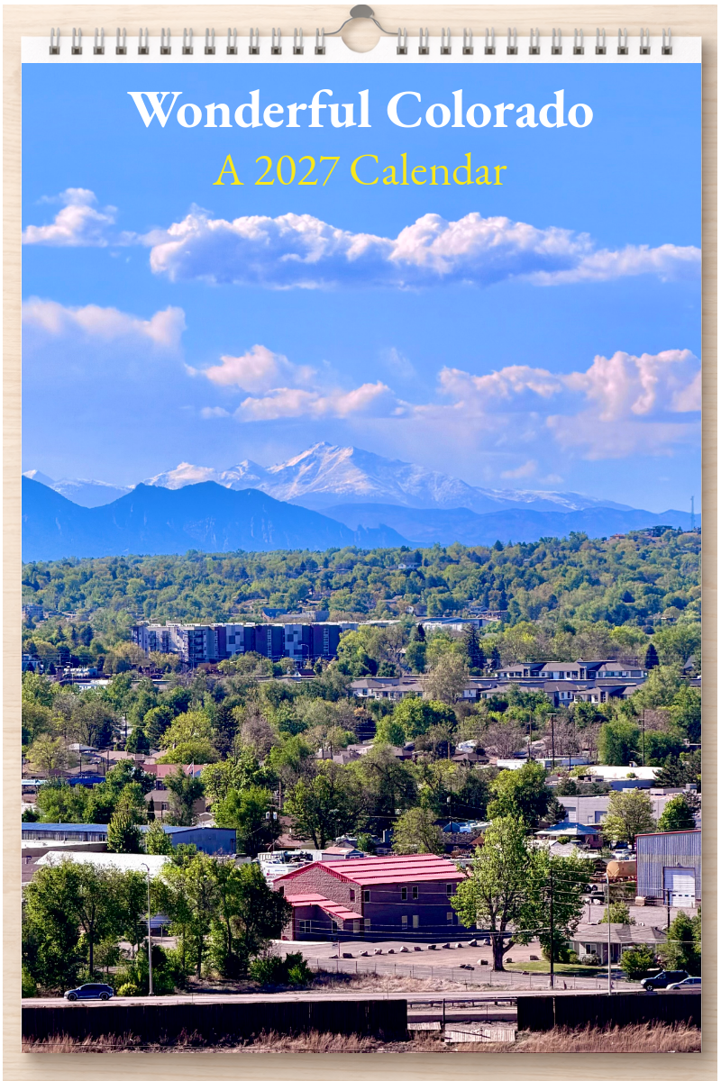 Wonderful Colorado: A 2027 Calendar