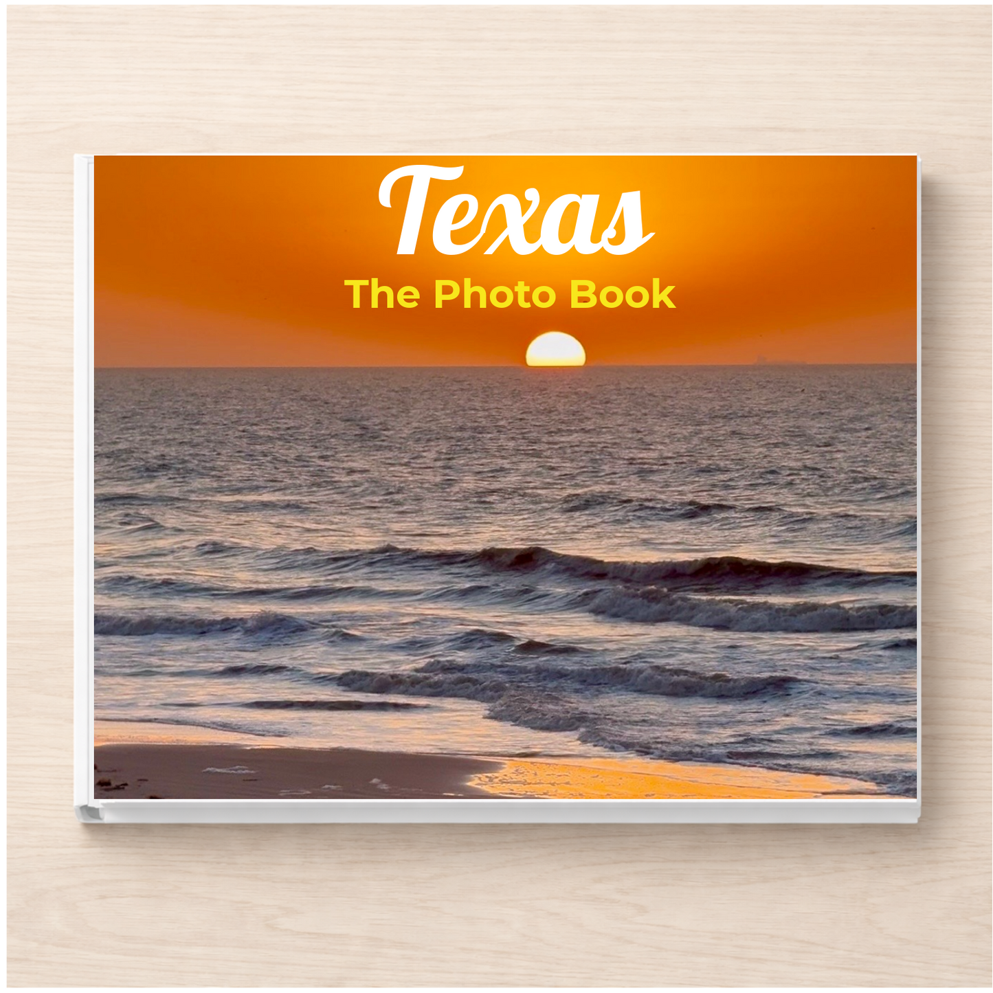 Texas: The Photo Book