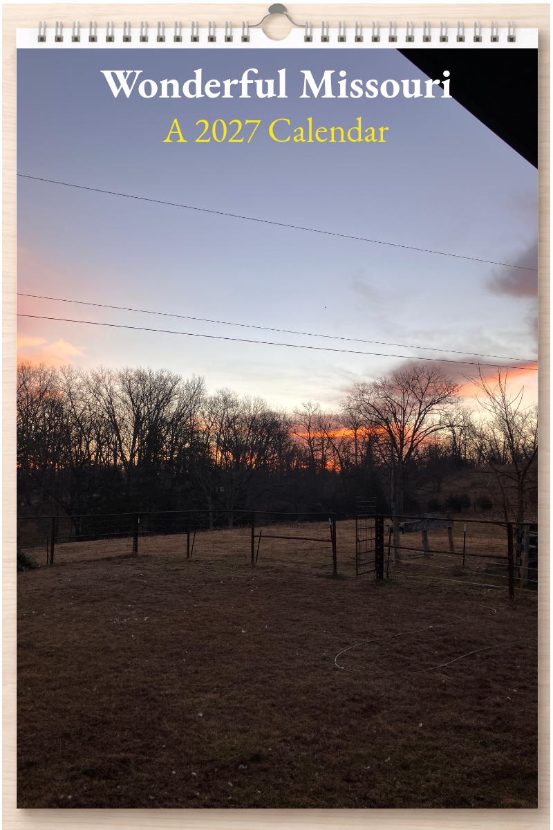 Wonderful Missouri: A 2027 Calendar