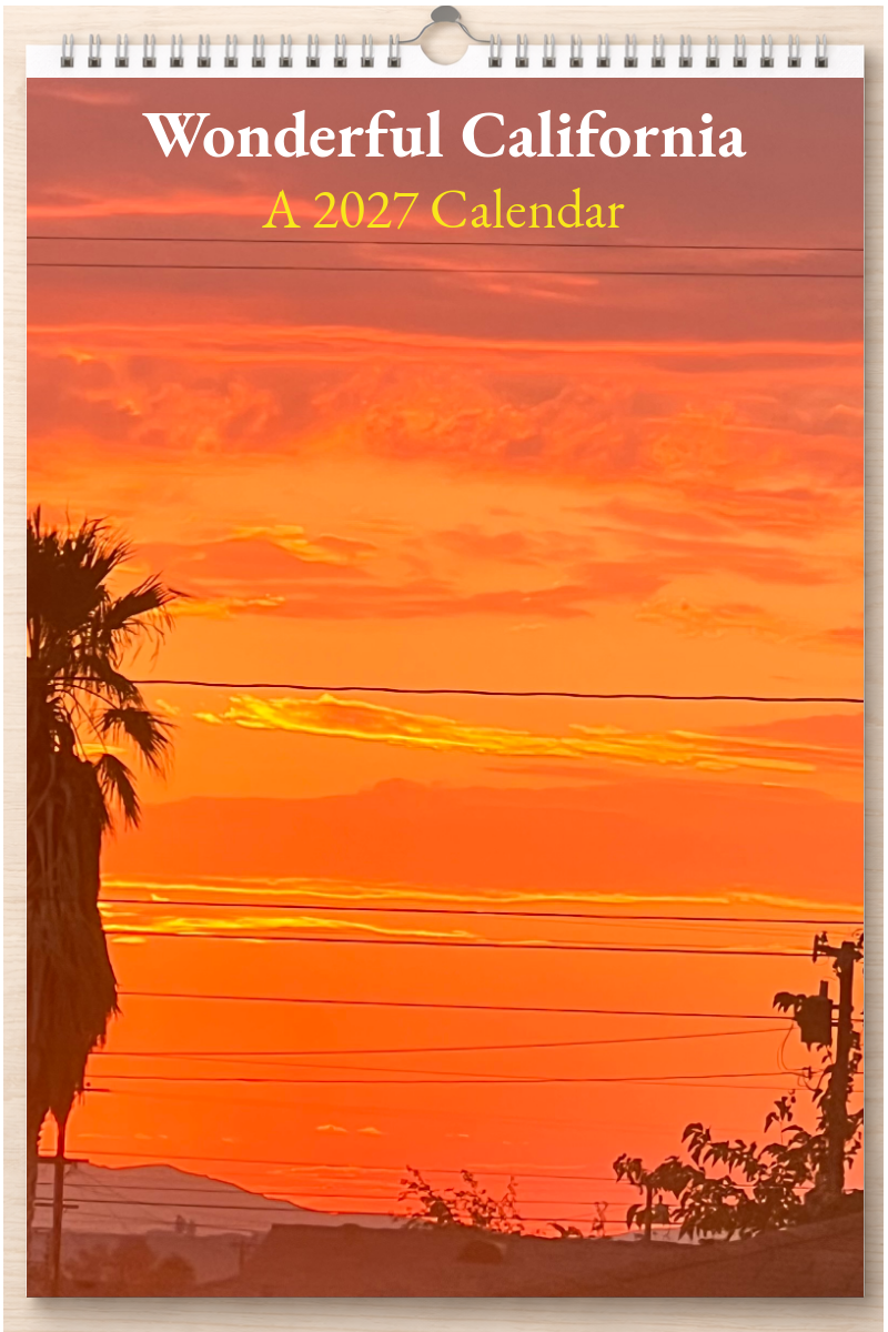 Wonderful California: A 2027 Calendar