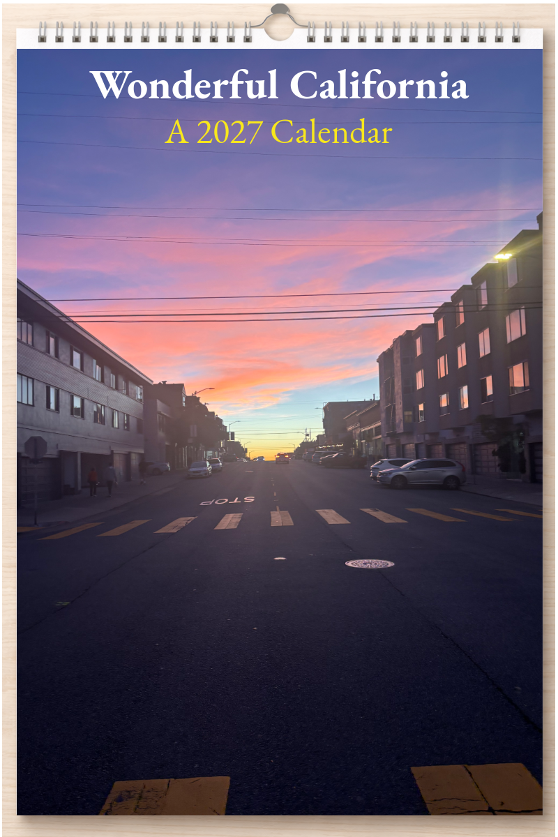 Wonderful California: A 2027 Calendar