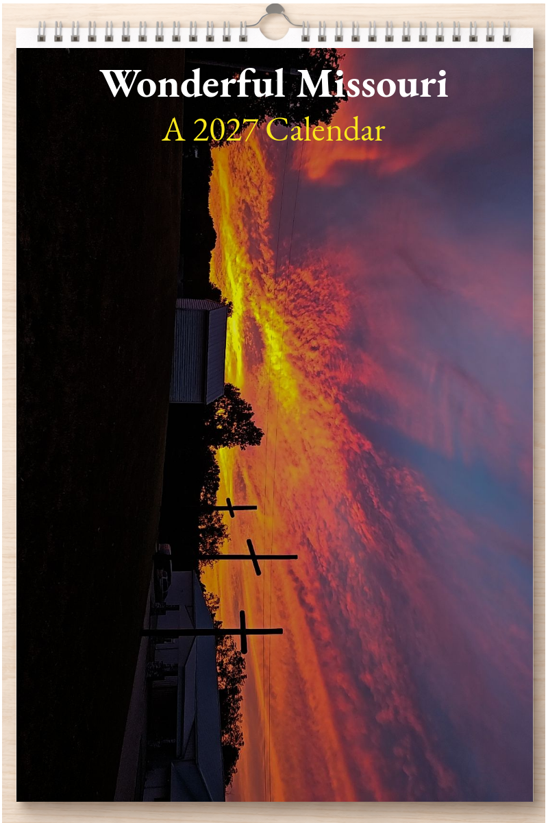 Wonderful Missouri: A 2027 Calendar