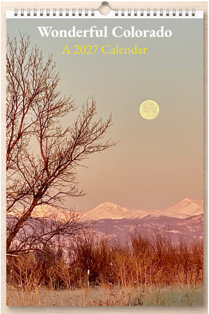 Wonderful Colorado: A 2027 Calendar