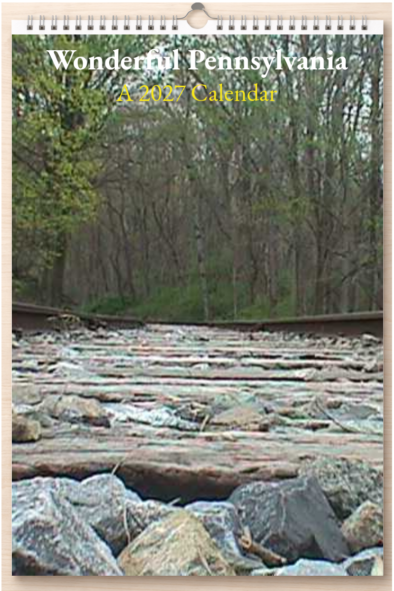 Wonderful Pennsylvania: A 2027 Calendar