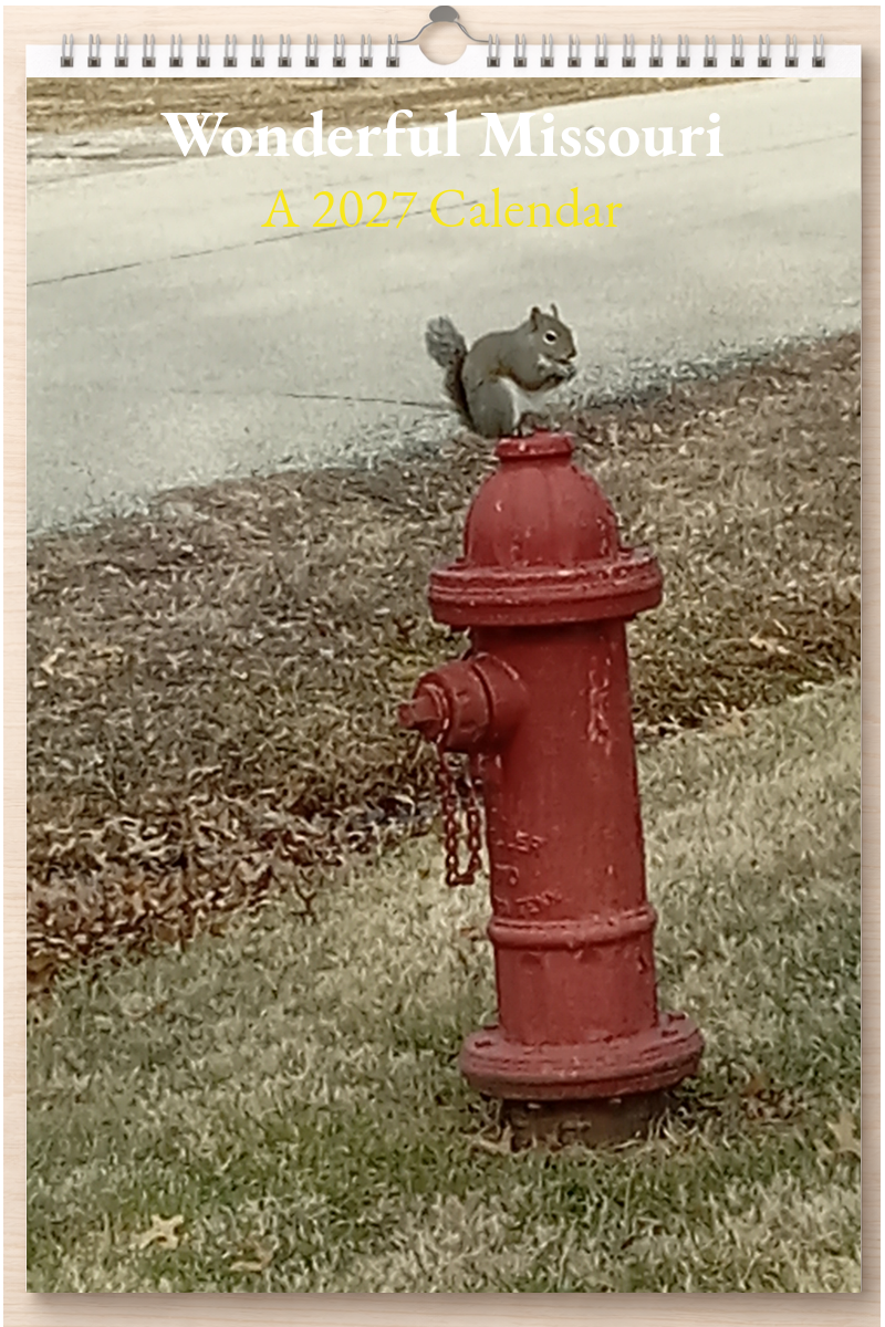 Wonderful Missouri: A 2027 Calendar