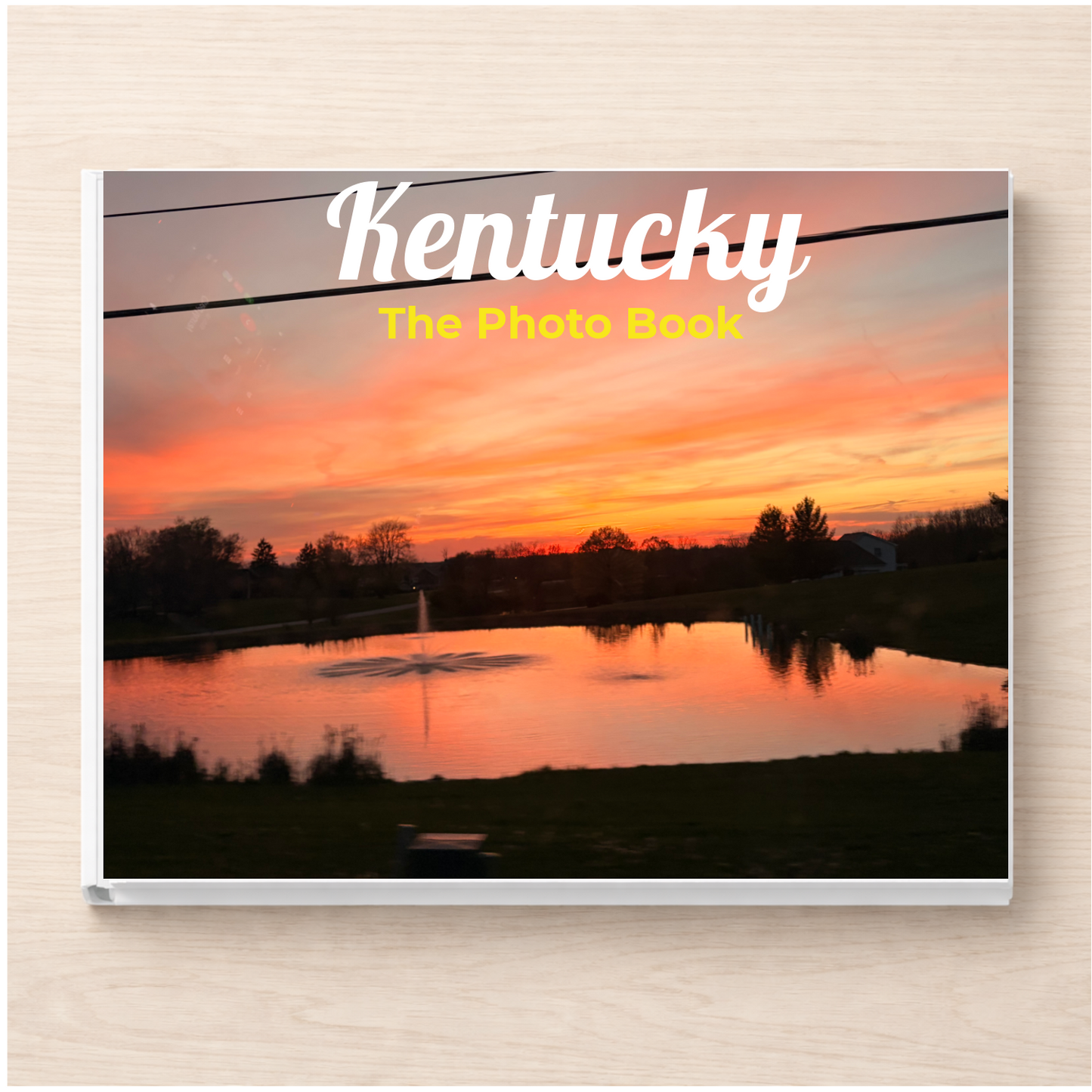 Kentucky: The Photo Book