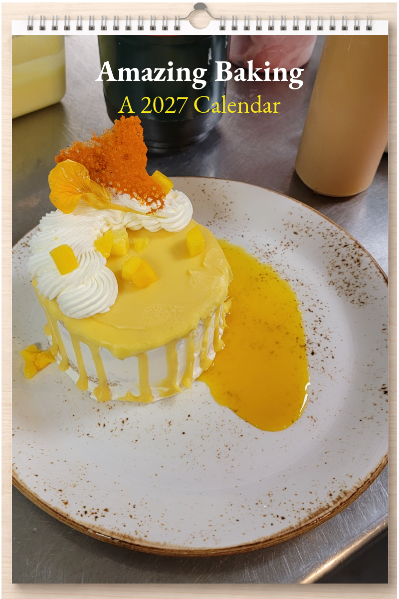 Amazing Baking: A 2027 Calendar