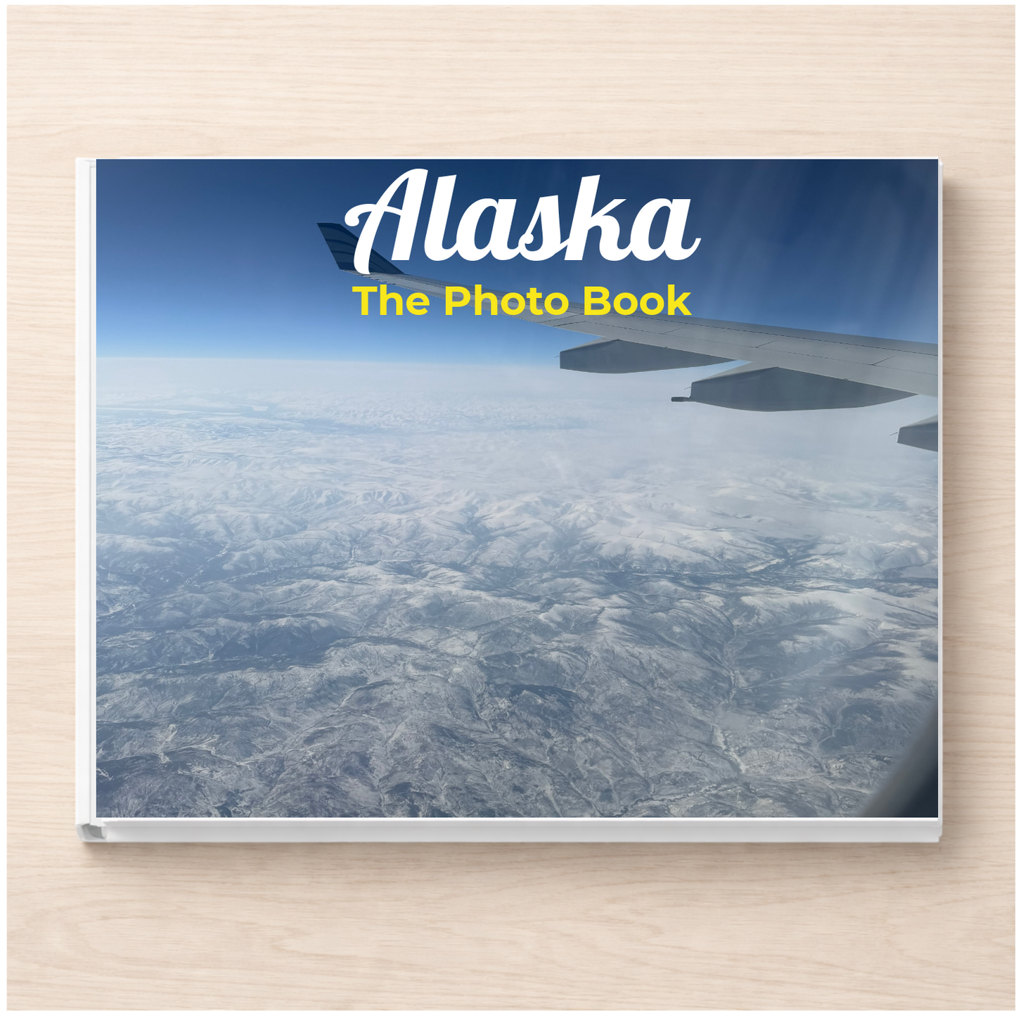 Alaska: The Photo Book
