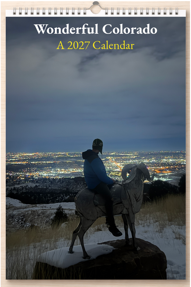 Wonderful Colorado: A 2027 Calendar
