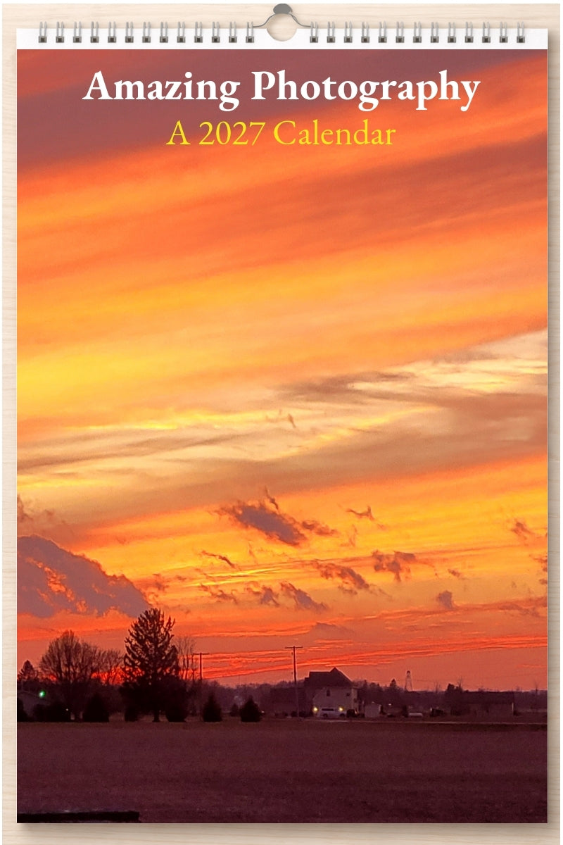 Amazing Photography: A 2027 Calendar