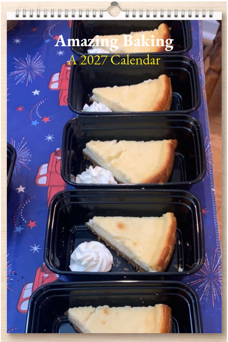Amazing Baking: A 2027 Calendar