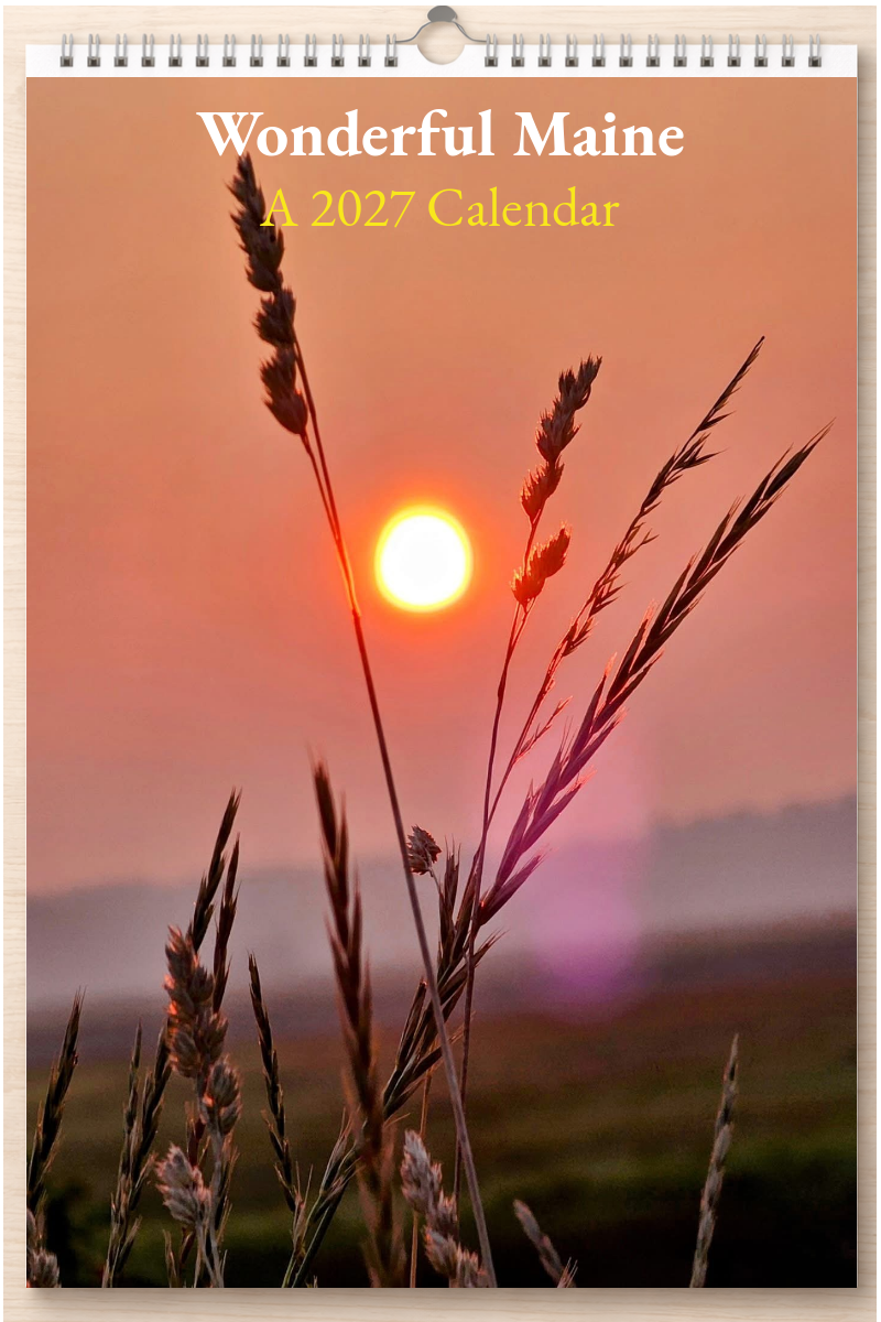 Wonderful Maine: A 2027 Calendar