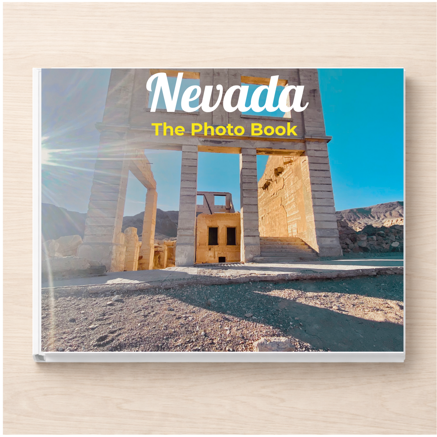 Nevada: The Photo Book