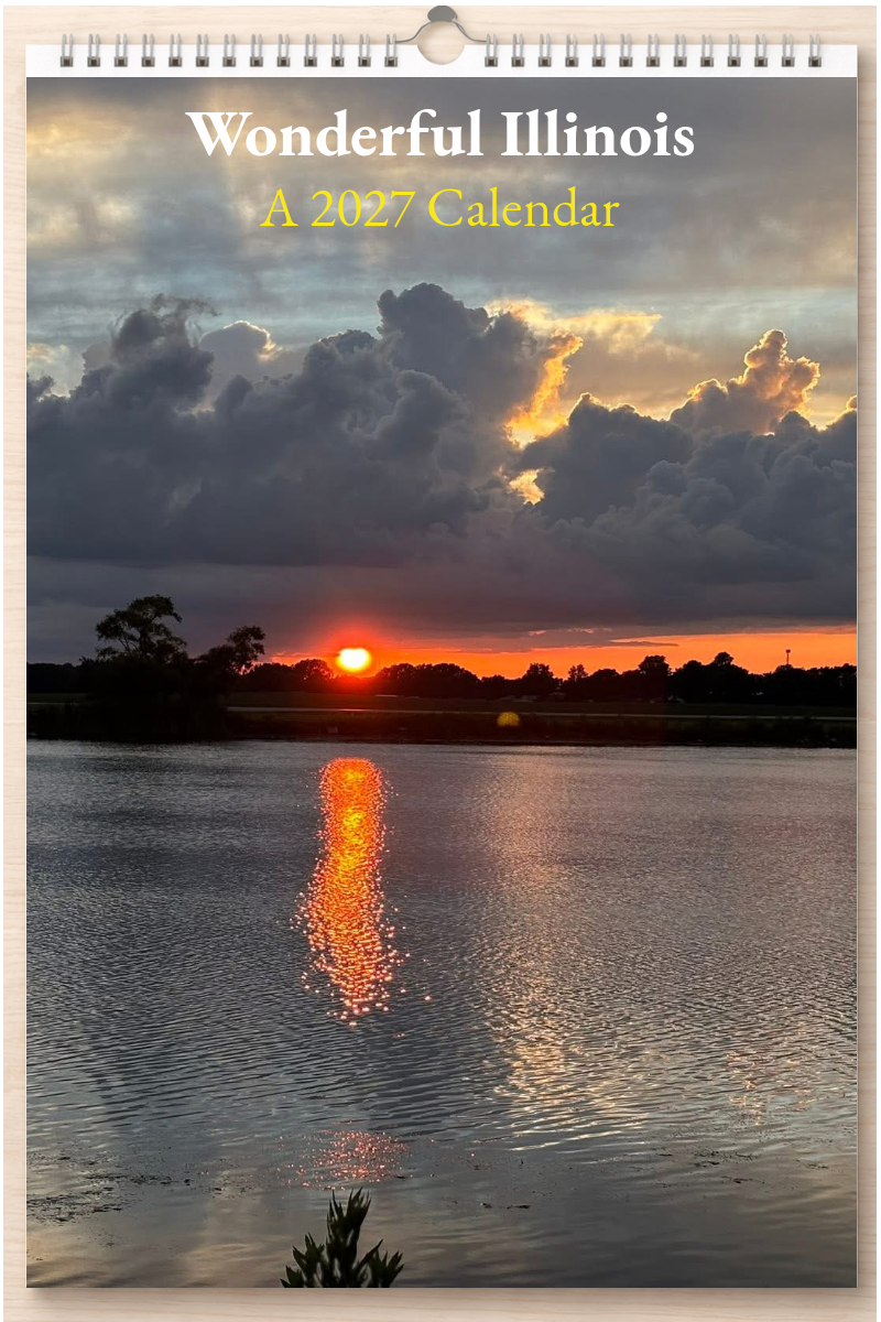 Wonderful Illinois: A 2027 Calendar