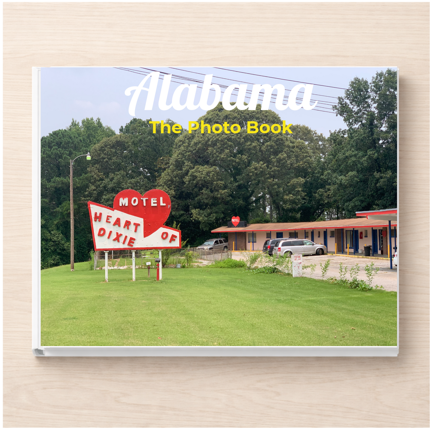 Alabama: The Photo Book