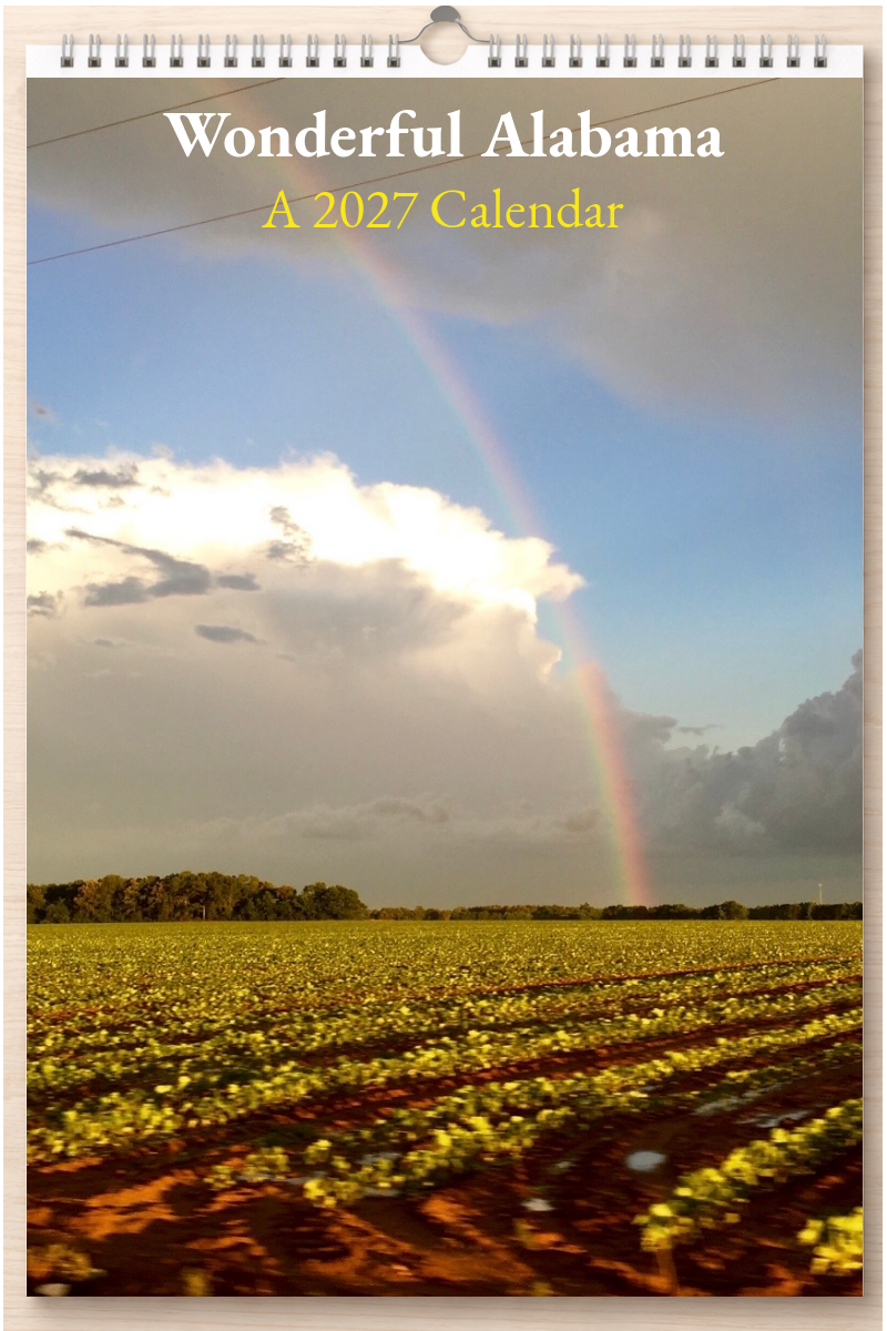 Wonderful Alabama: A 2027 Calendar