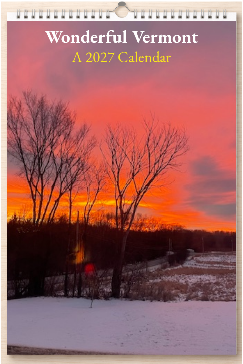 Wonderful Vermont: A 2027 Calendar