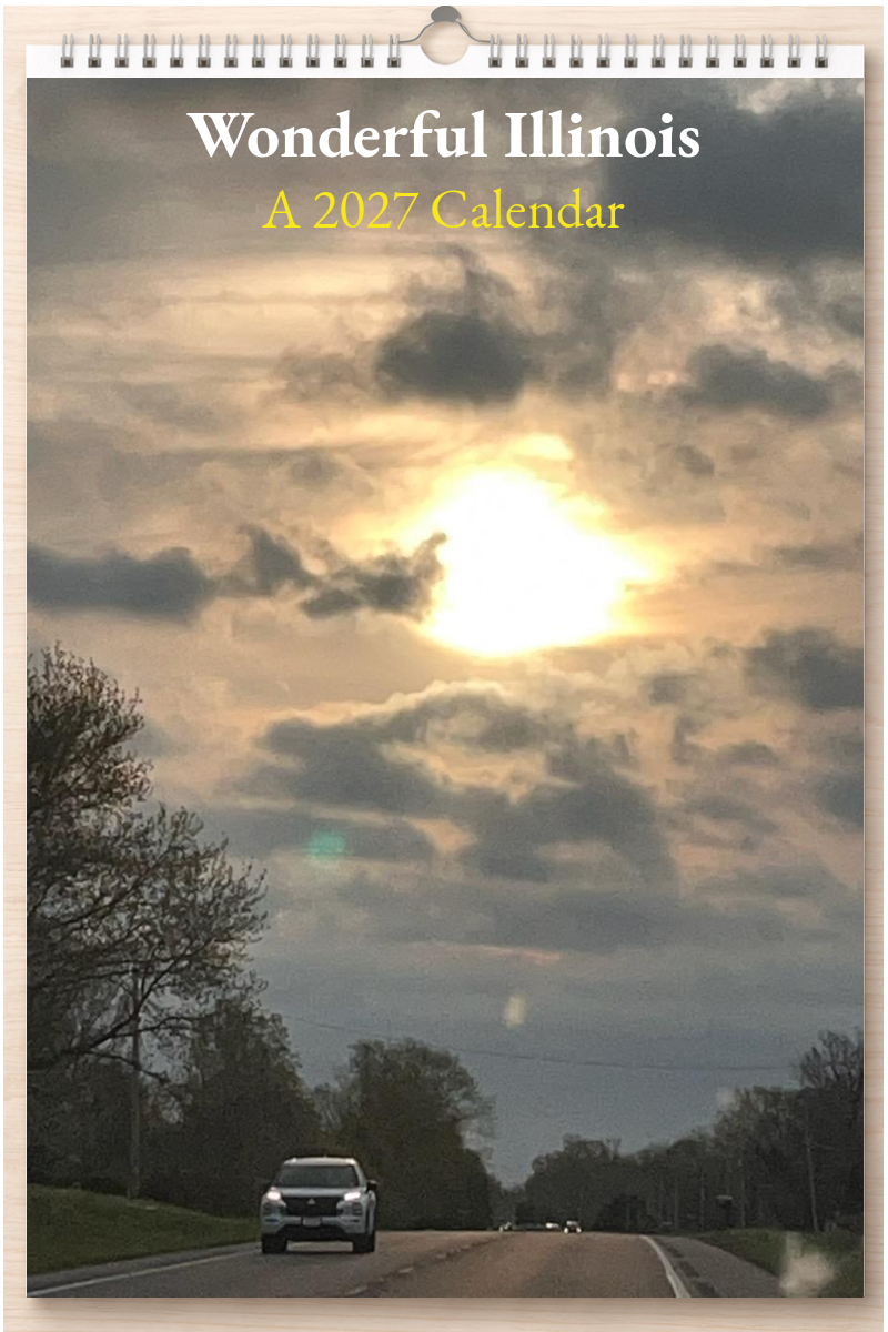 Wonderful Illinois: A 2027 Calendar