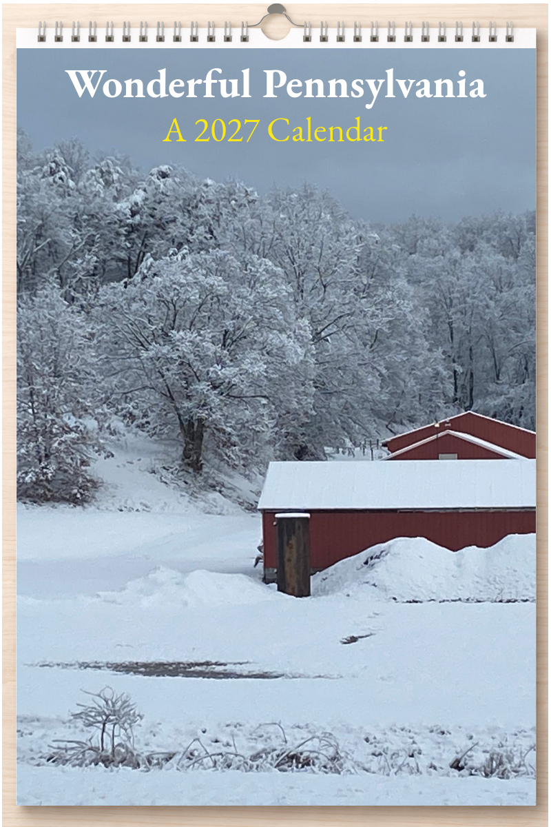Wonderful Pennsylvania: A 2027 Calendar