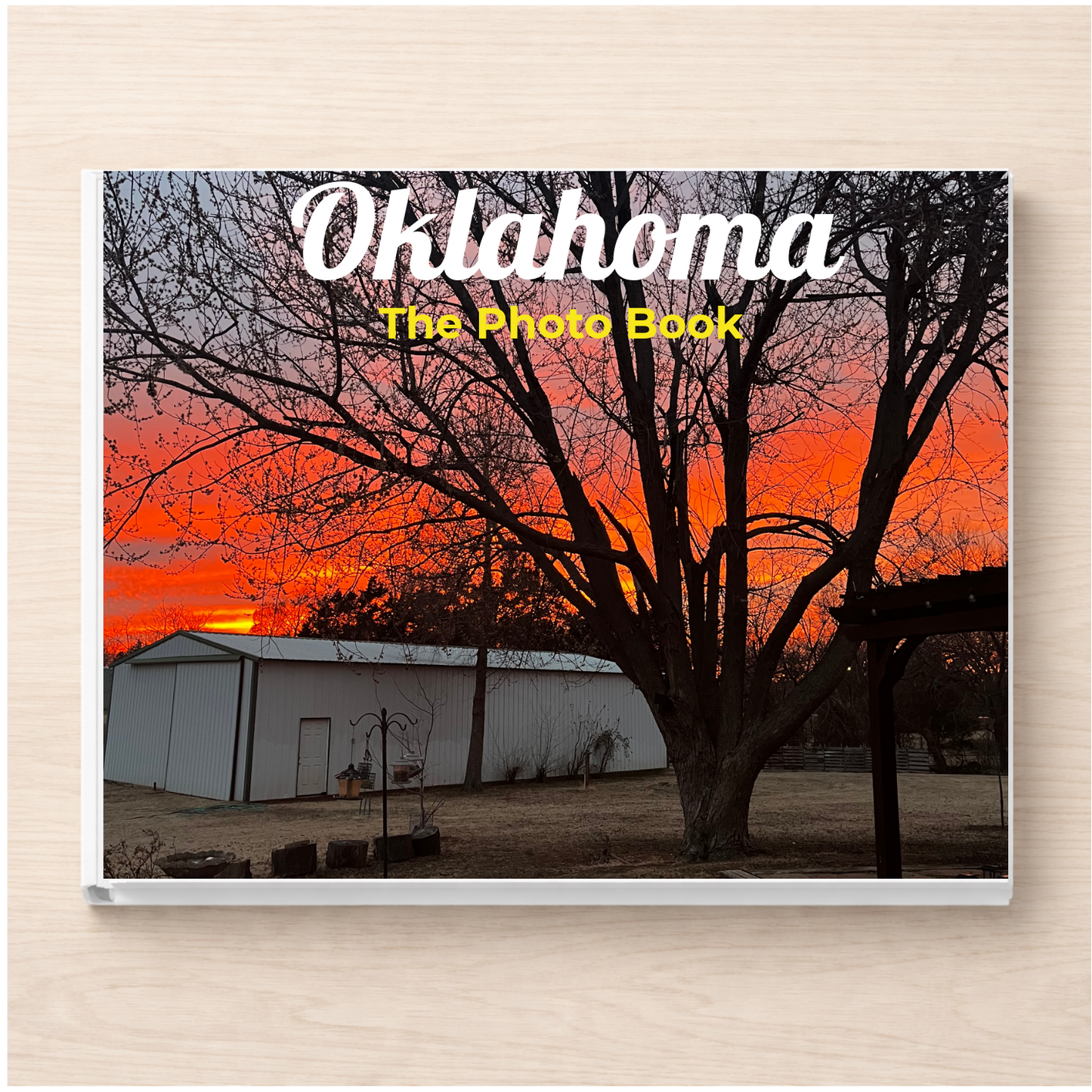 Oklahoma: The Photo Book