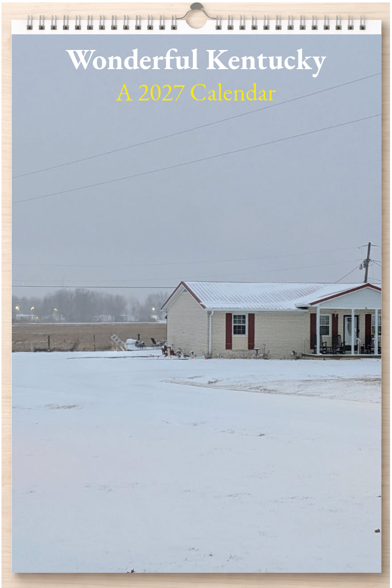 Wonderful Kentucky: A 2027 Calendar