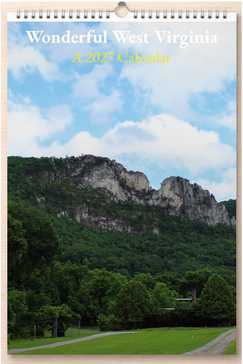 Wonderful West Virginia: A 2027 Calendar