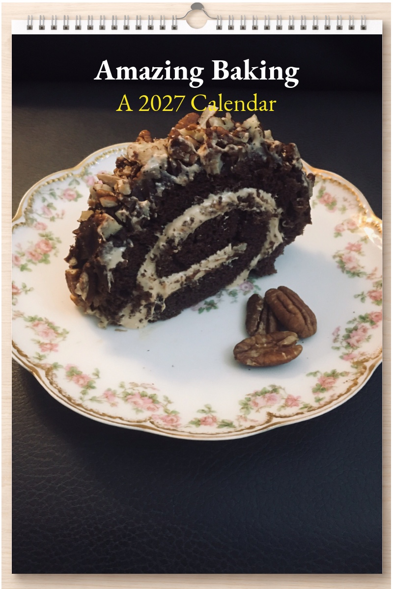 Amazing Baking: A 2027 Calendar