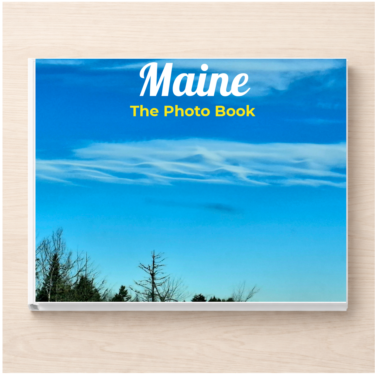 Maine: The Photo Book