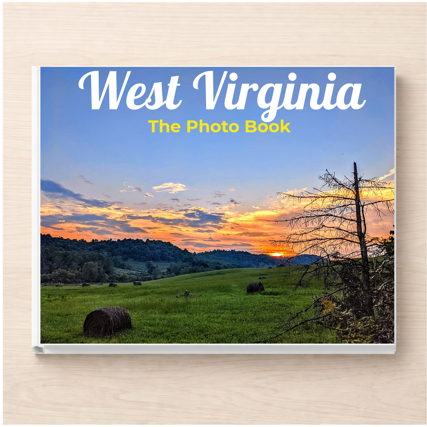 West Virginia: The Photo Book
