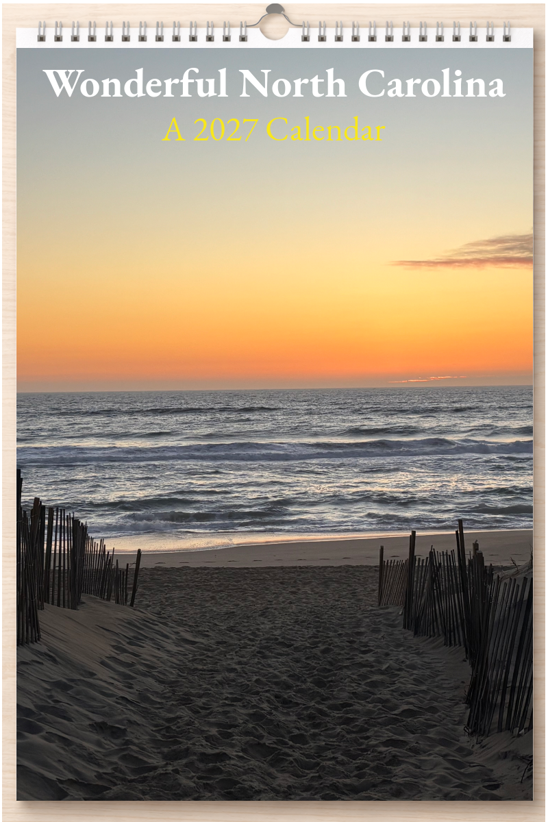 Wonderful North Carolina: A 2027 Calendar