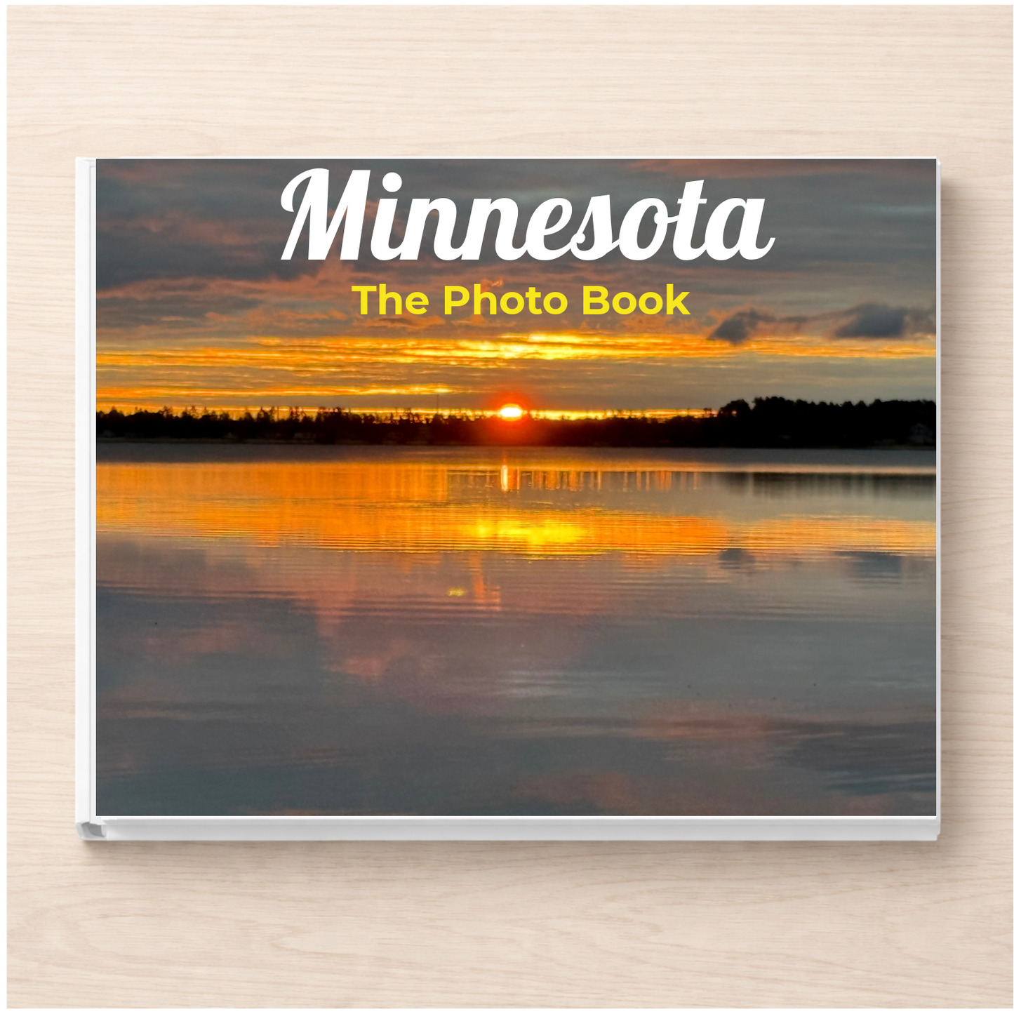 Minnesota: The Photo Book