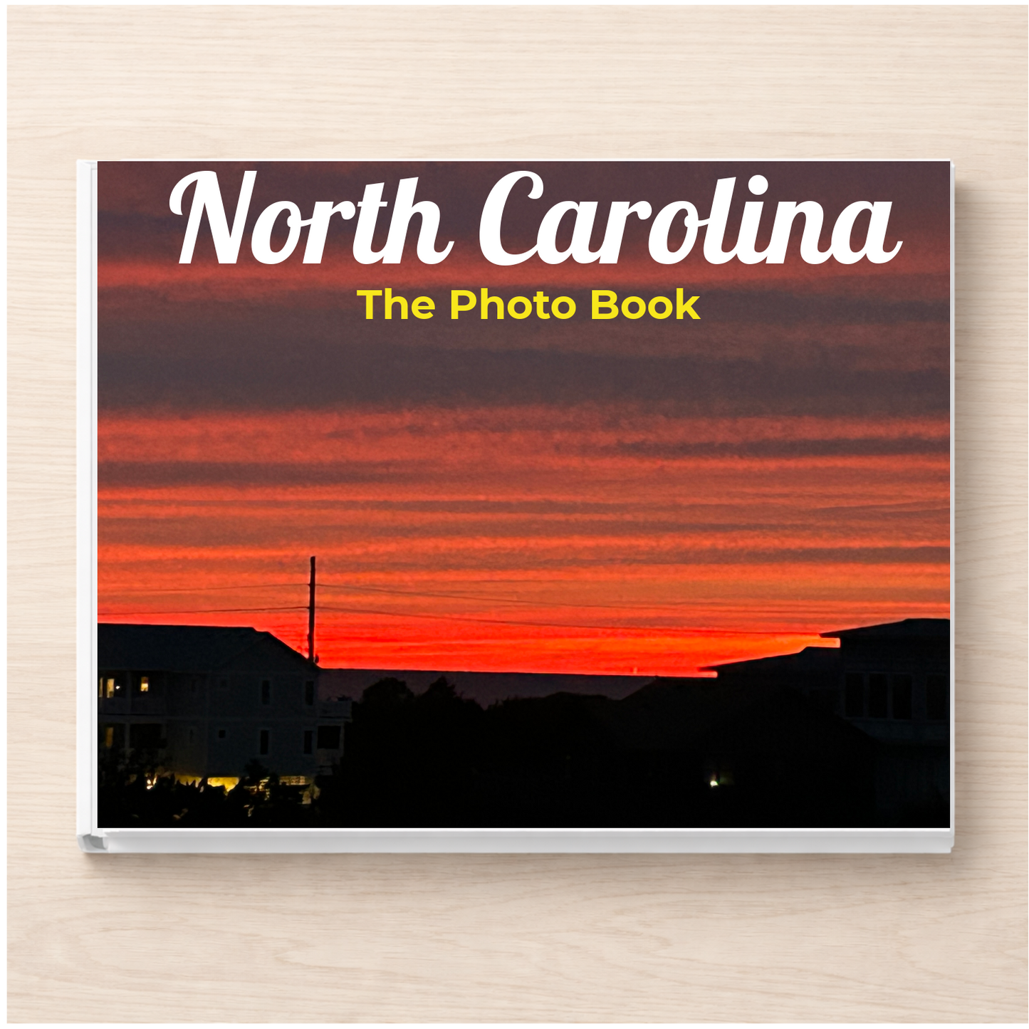 North Carolina: The Photo Book